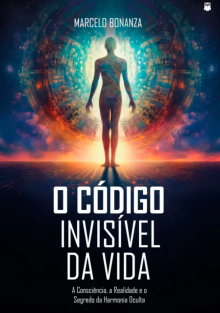 Capa do livro O código invisível da vida, de Marcelo Bonanza